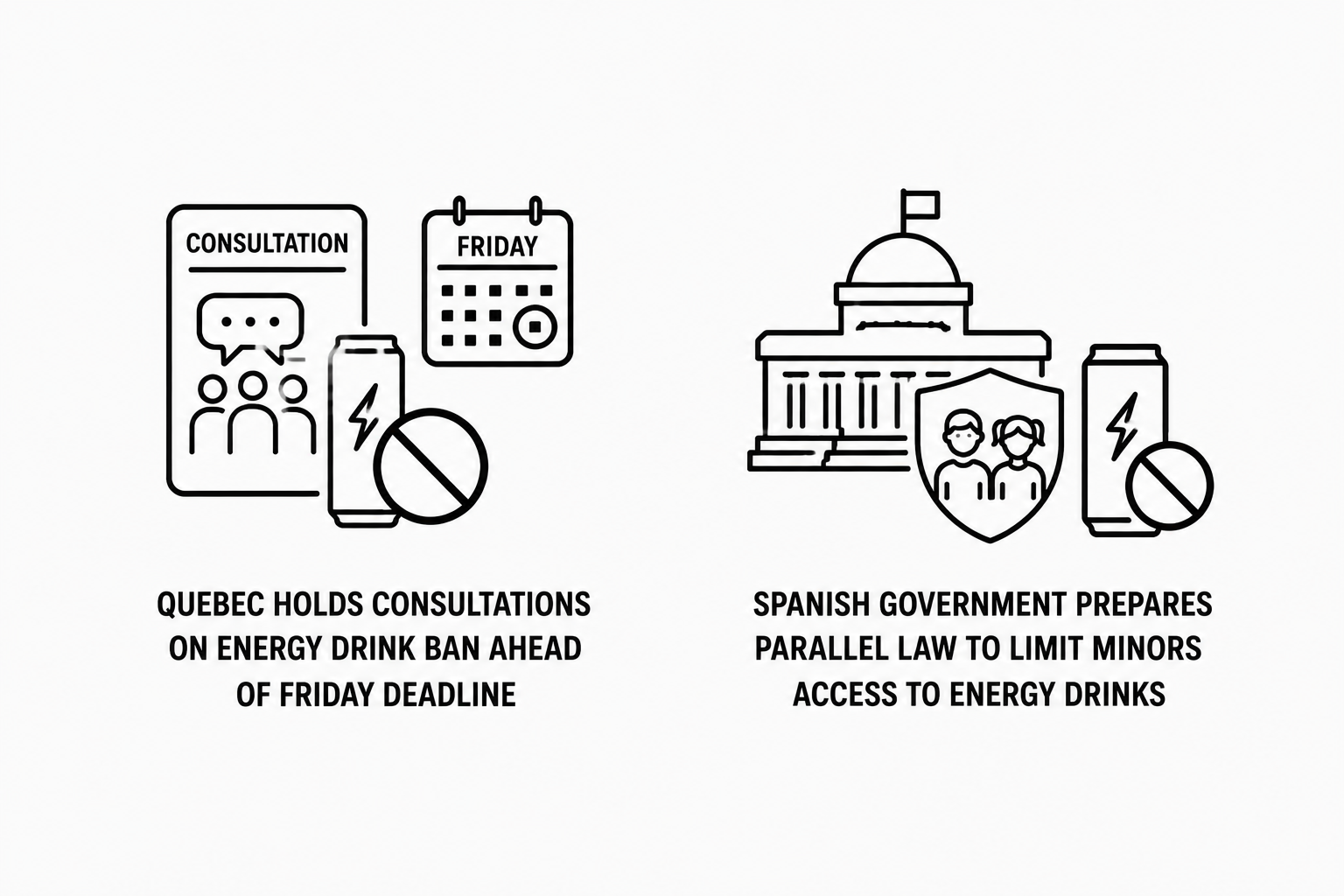Quebec Holds Consultations on Energy Drink Ban Ahead of Friday Deadline as Spanish Government Prepares Parallel Law to Limit Minors Access to Energy Drinks