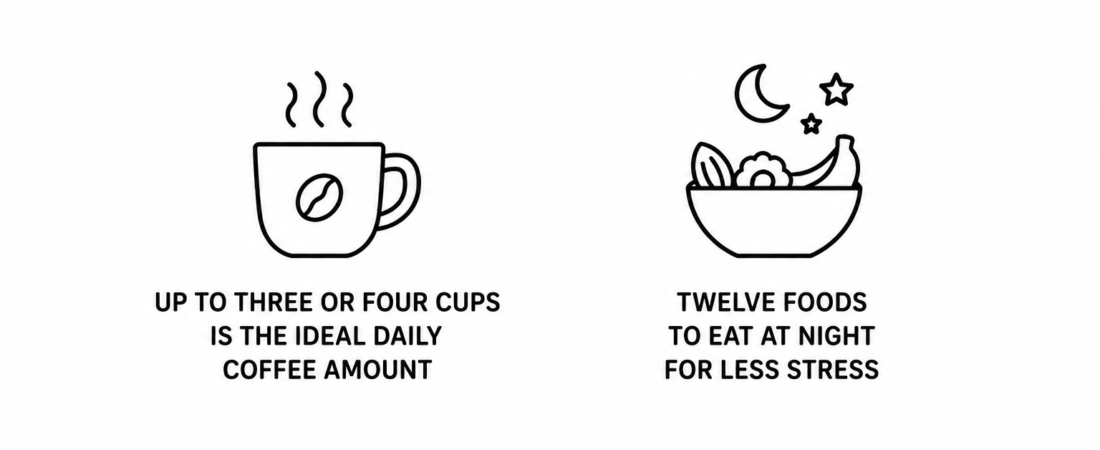 Real Simple Reports Dietitians Say Up to Three or Four Cups Is the Ideal Daily Coffee Amount as Verywell Health Documents Twelve Foods to Eat at Night for Less Stress